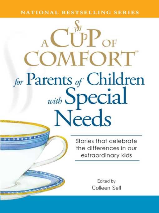 Title details for A Cup of Comfort for Parents of Children with Special Needs by Colleen Sell - Wait list